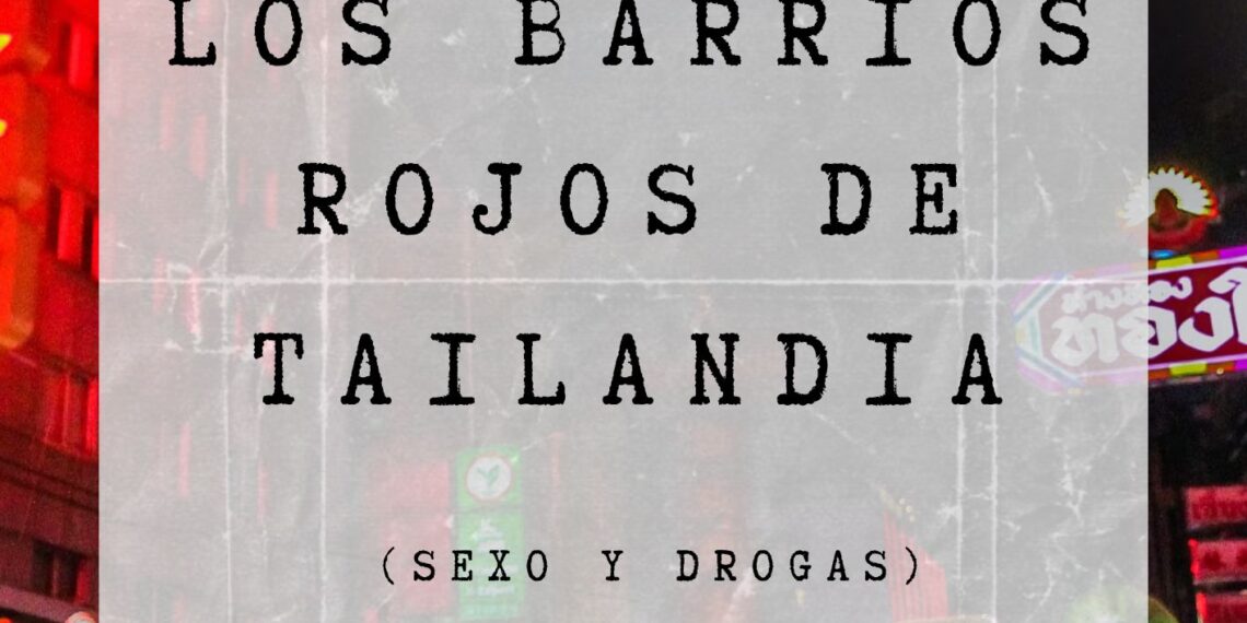Una exploración Intrépida de la Cultura Asiática en «30 Días en los Barrios Rojos de Tailandia»