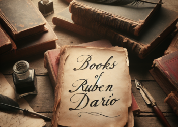 Explorando el Universo Literario: Los Mejores Libros de Rubén Darío